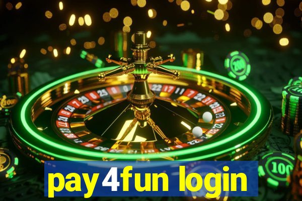 pay4fun login